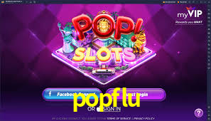 popflu: Jogos de Caça-Níqueis-Altas Recompensas, Roleta-Velocidade, Blackjack-Desafios Máximos